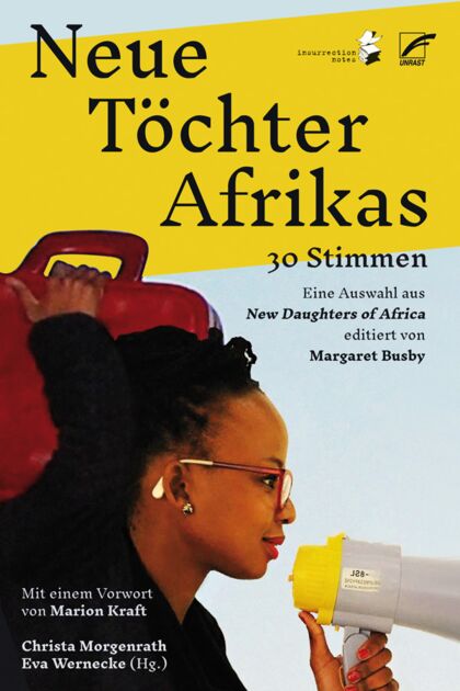 Buchcover von Christa Morgenrath und Eva Wernecke (Hg.): Neue Töchter Afrikas. 30 Stimmen