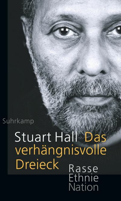 Auf dem Cover des Buches ist der Autor Stuart Hall zu sehen